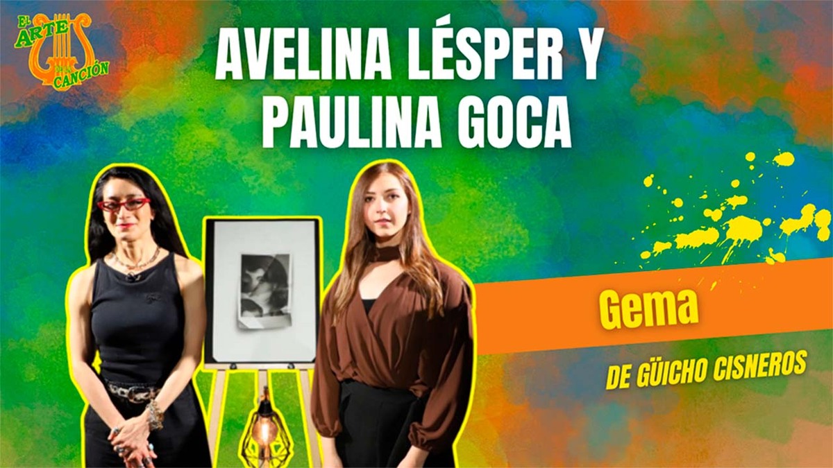 "Gema" Entrevista con Avelina Lésper