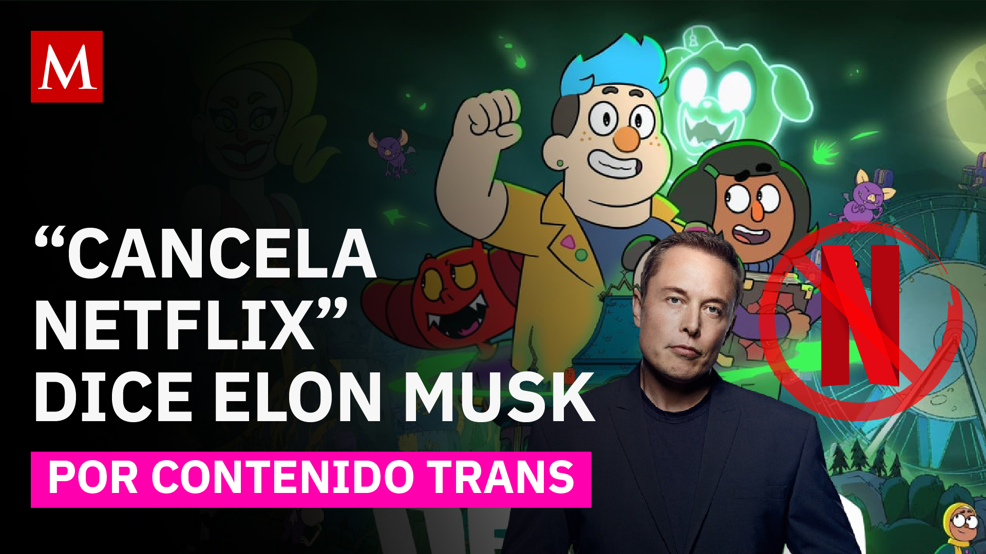 Elon Musk llama a cancelar Netflix por serie infantil con "contenido woke"