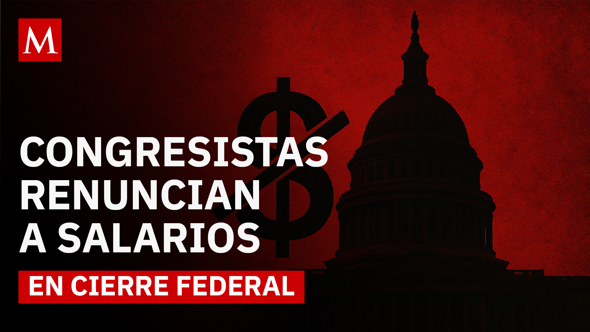 Congresistas de EU renuncian a sus salarios durante cierre gubernamental