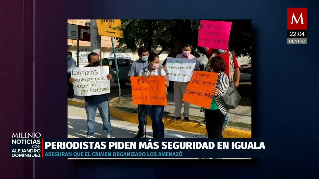 Periodistas de Iguala denuncian amenazas del crimen organizado y piden apoyo a Claudia Sheinbaum