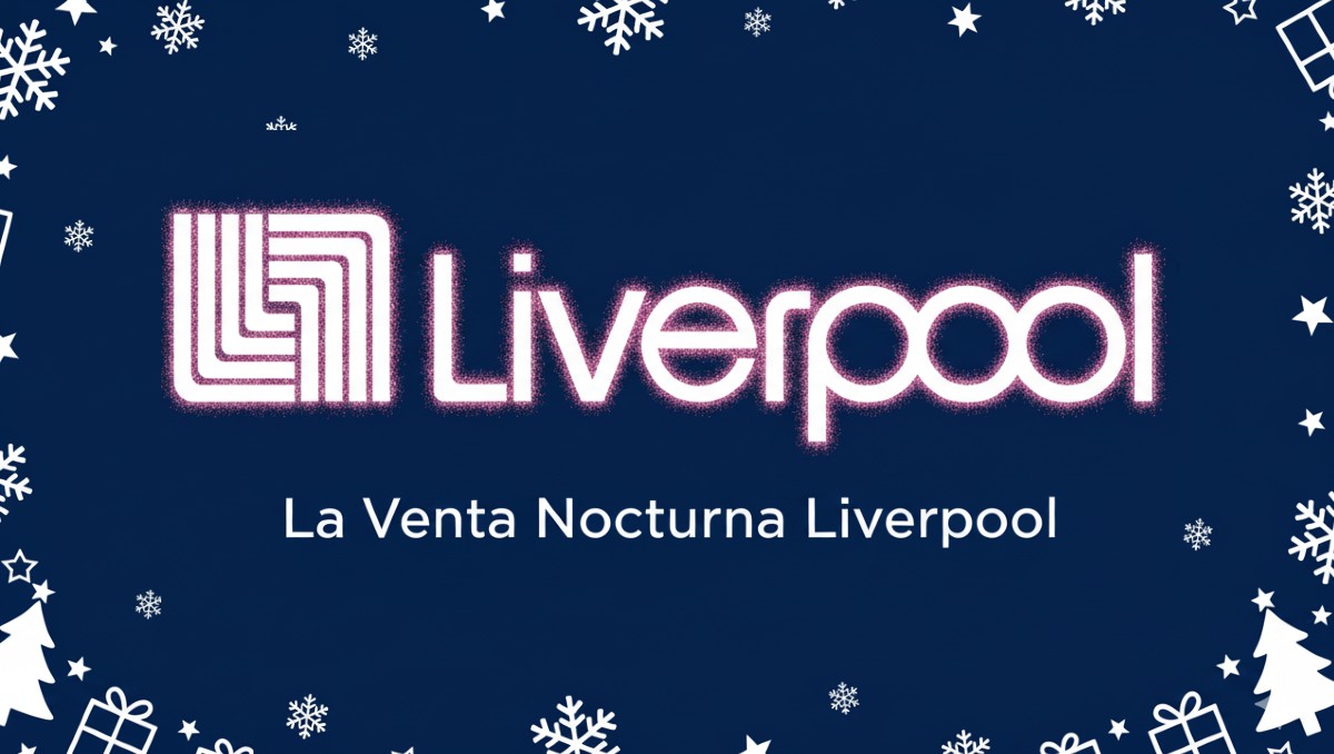 Se acerca la última Venta Nocturna de Liverpool | IA DISCOVER