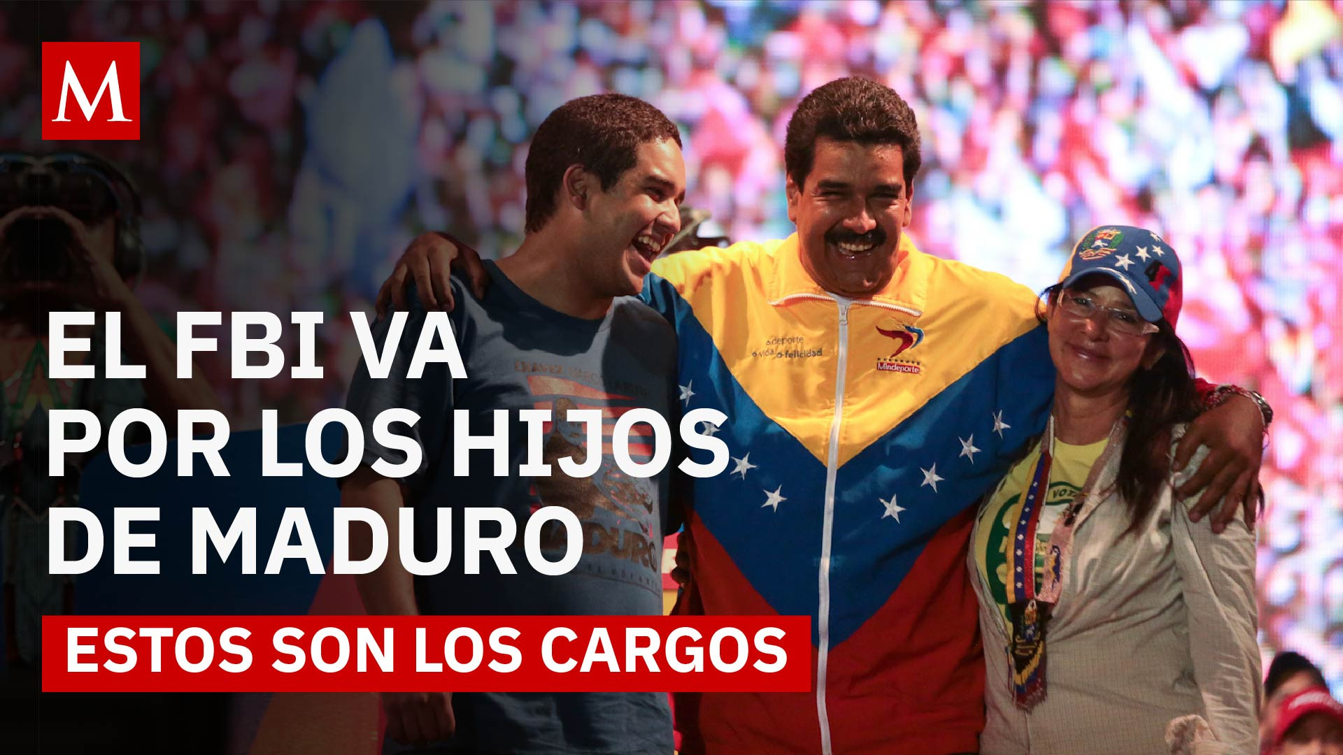 Escándalo en Venezuela: hijos de Maduro bajo la mira del FBI en EU