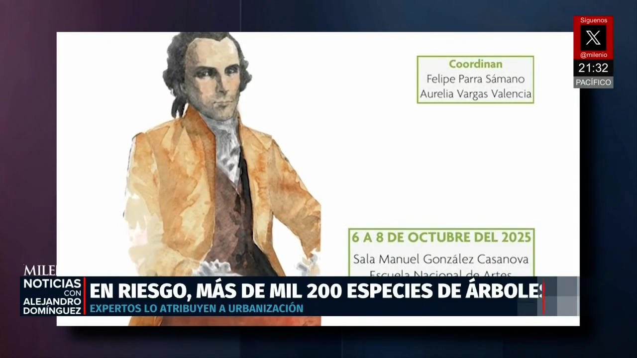UNAM alerta sobre 1.200 especies de árboles en peligro de extinción