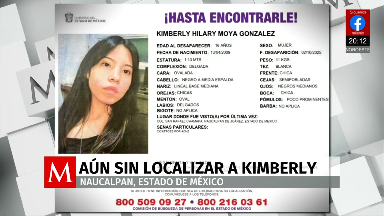 A más de 190 horas sin rastro de Kimberly Moya en el Edomex