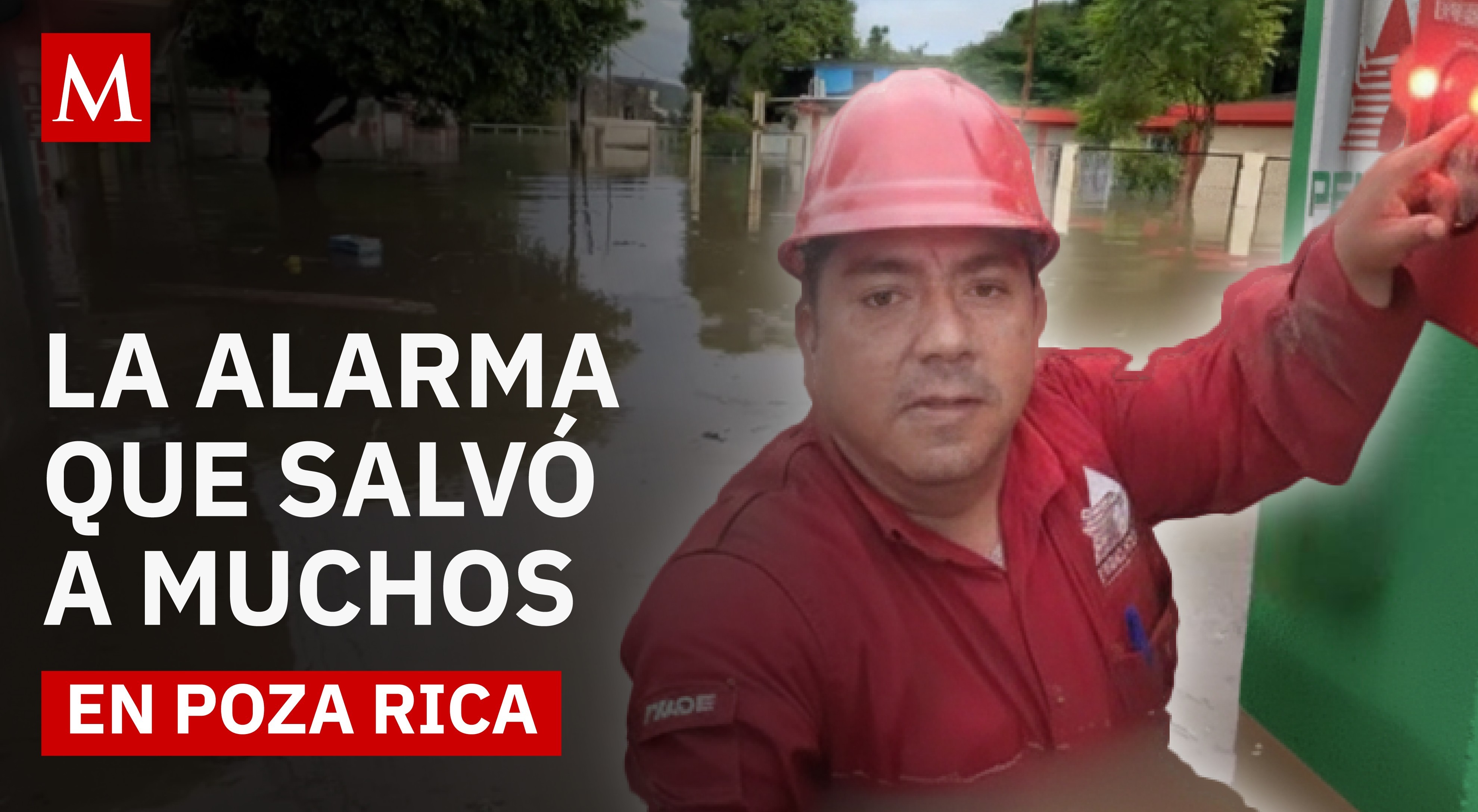 Poza Rica lucha contra inundaciones: alarma de Pemex salva vidas y conmueve a vecinos