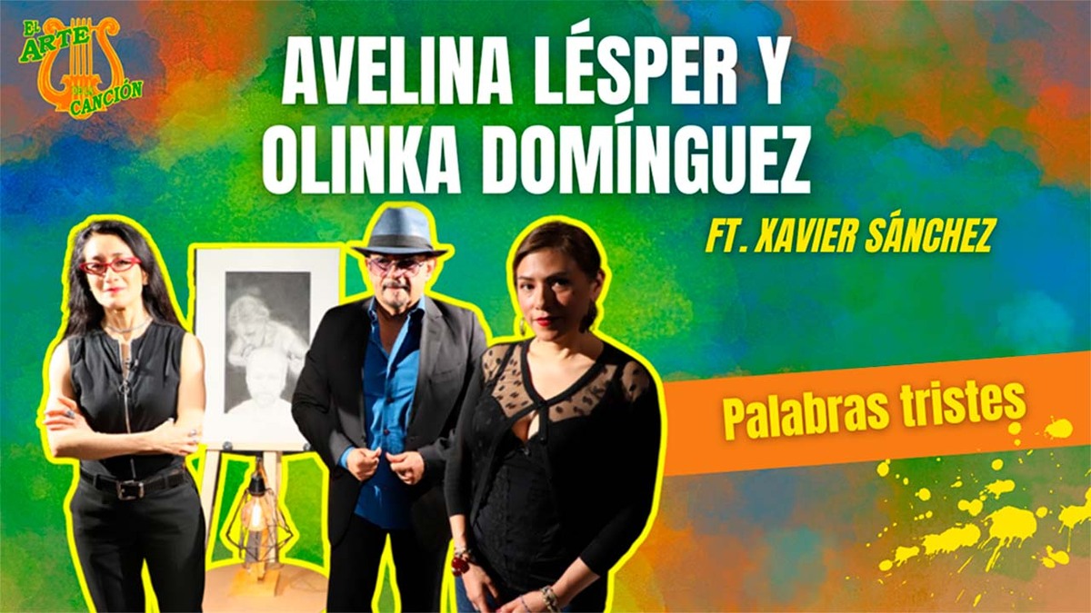 "Palabras tristes" Entrevista con Avelina Lésper