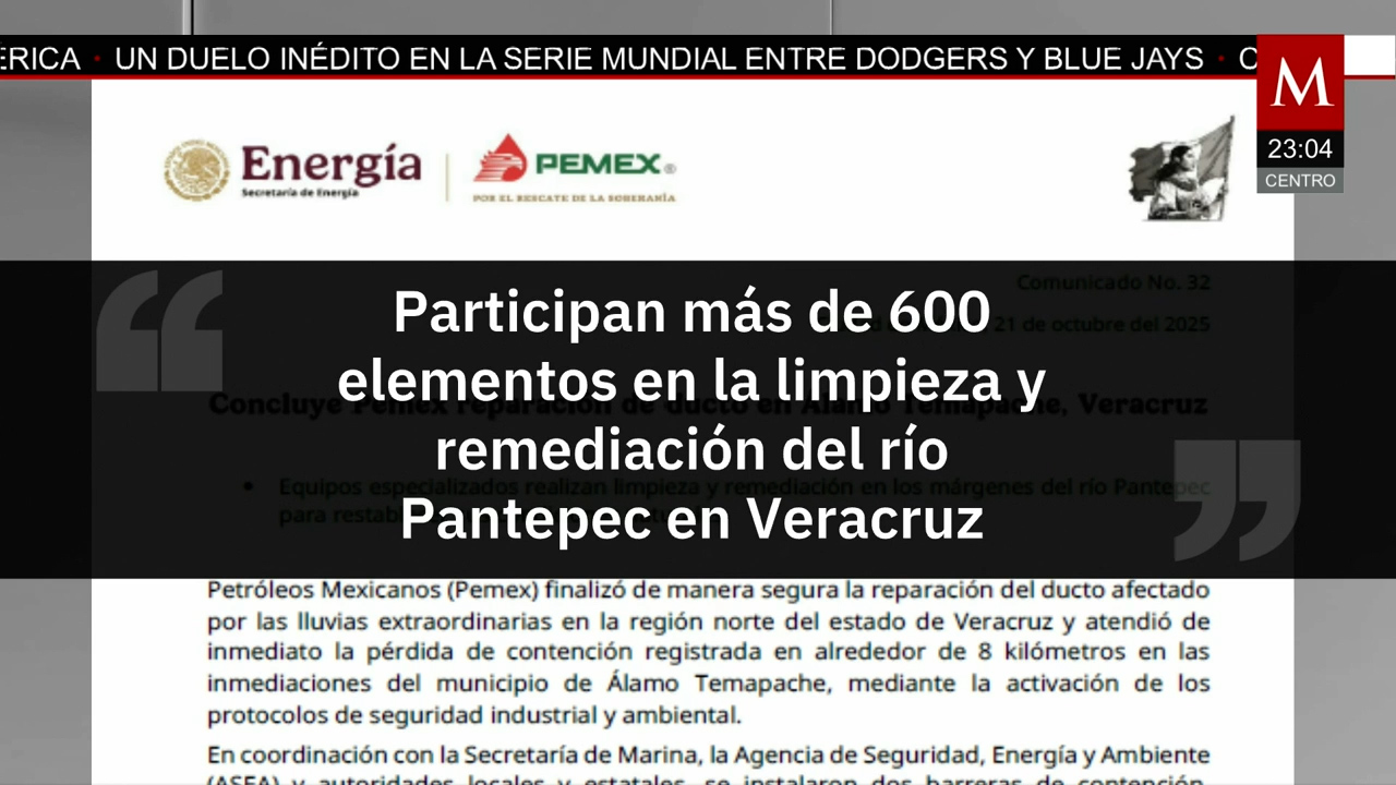Veracruz: Pemex y Sener avanzan en limpieza tras derrame de ducto