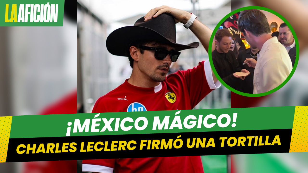 ¡Insólito! Charles Leclerc firma una tortilla previo al Gran Premio de México 2025