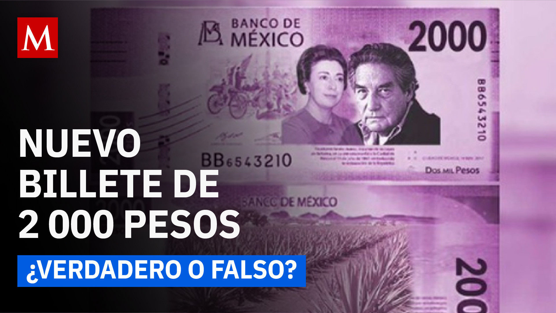 Billete de 2 000 pesos: esto es lo que sabemos hasta ahora