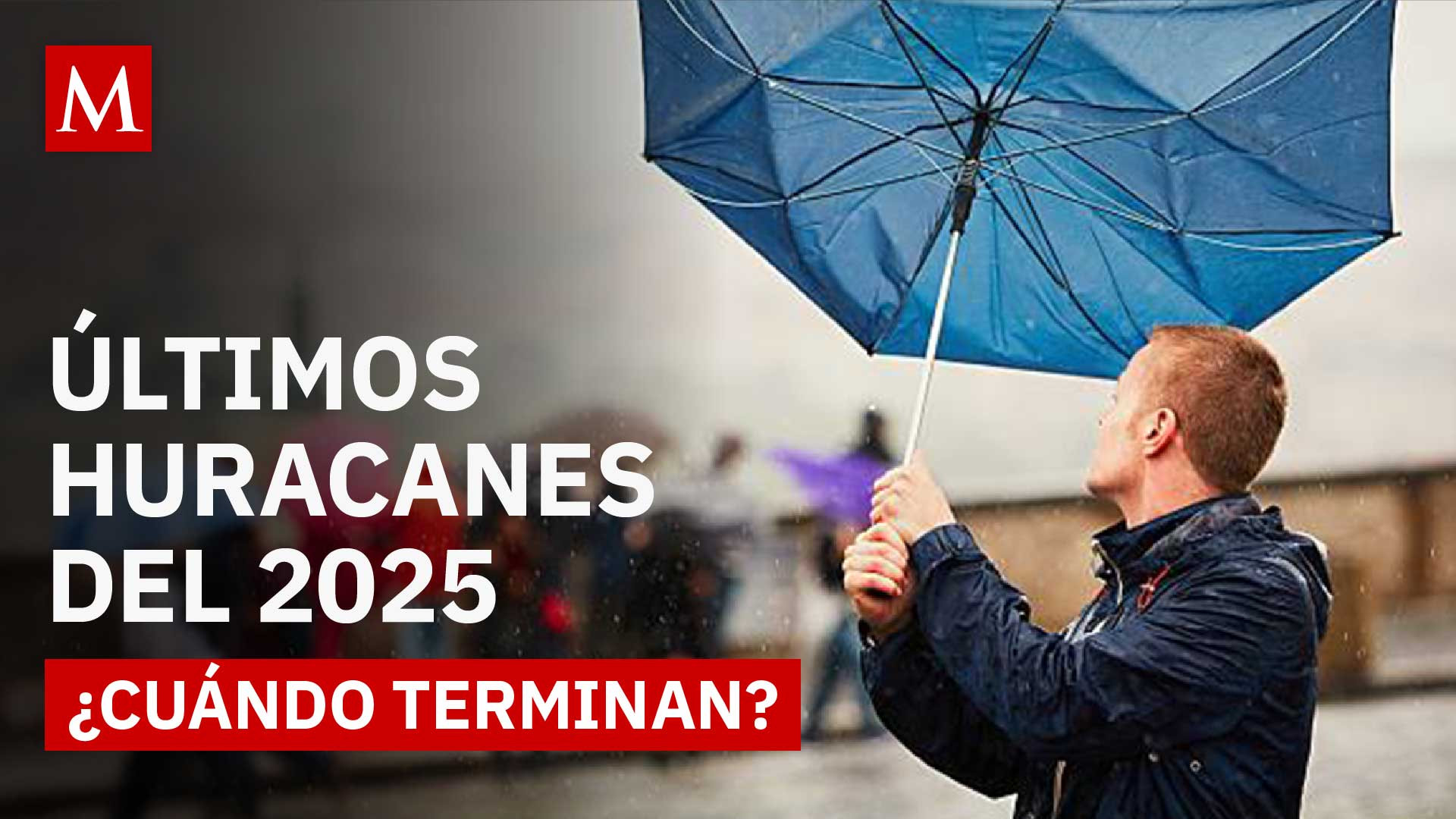 Estos son los últimos huracanes que podrían azotar México en 2025