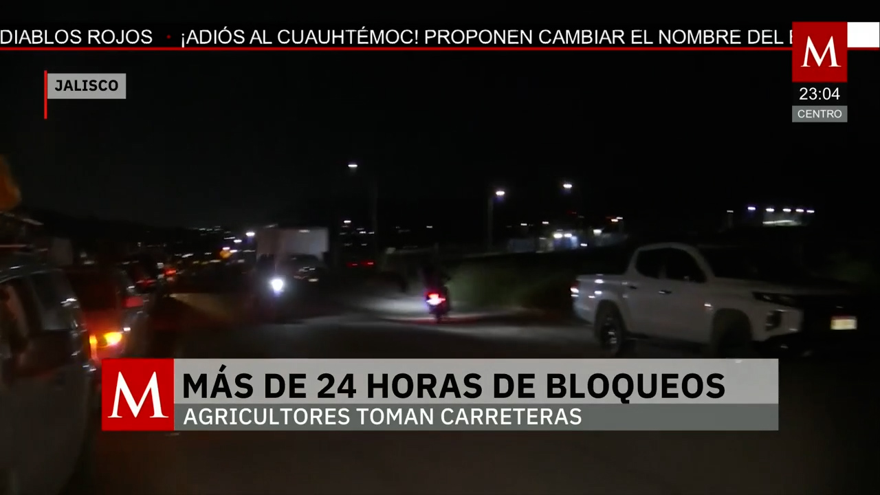 Agricultores mantienen bloqueos en Jalisco exigiendo precios justos