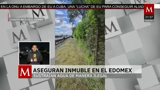 Aseguran inmueble dedicado al huachicol de agua en EdoMex | Elisa Alanís, 28 de octubre de 2025