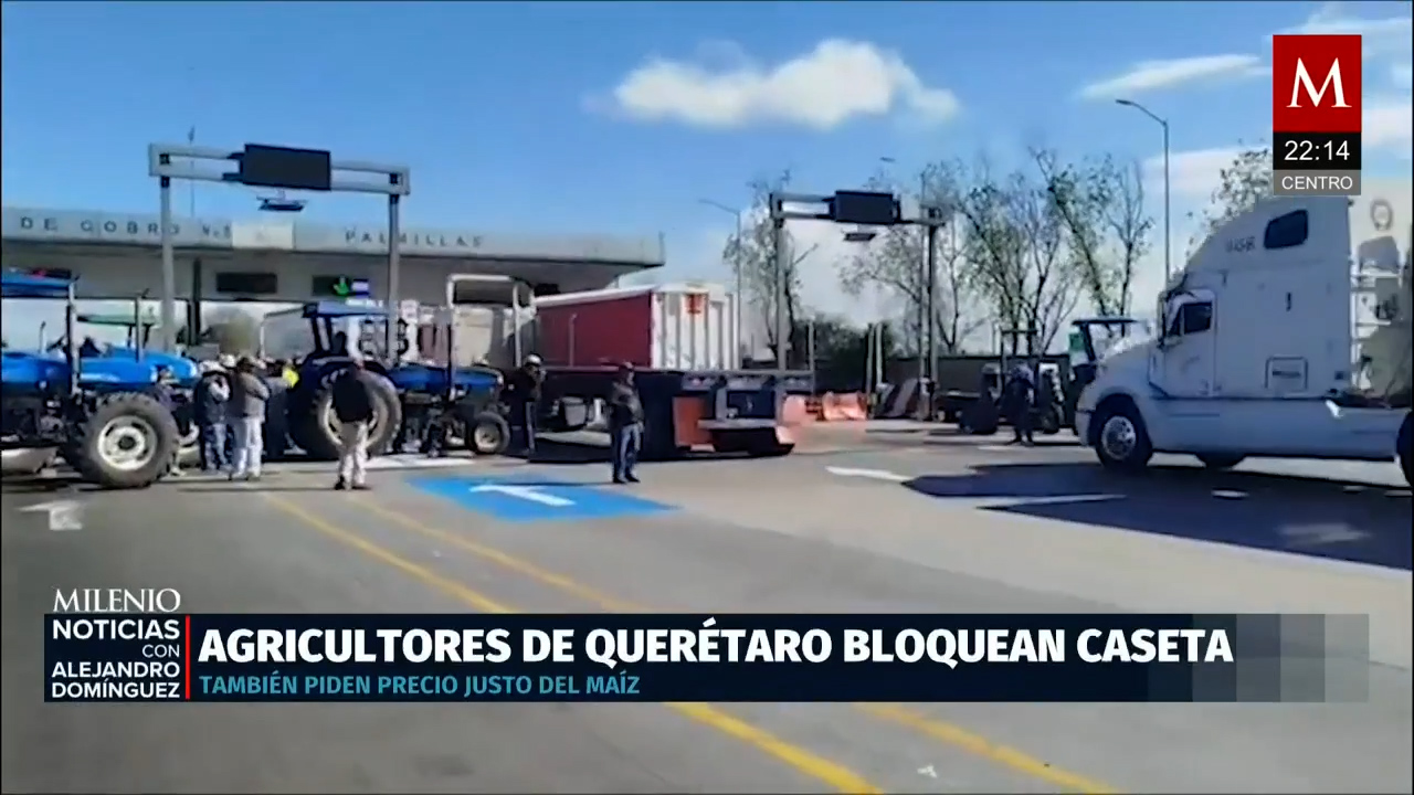 Campesinos de Querétaro mantienen bloqueos en la México-Querétaro y exigen precio justo del maíz