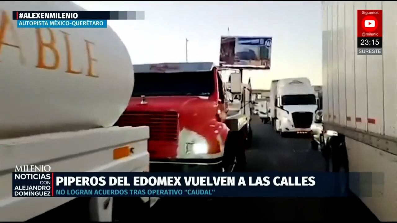 Piperos del Edomex bloquean la México-Querétaro en protesta por operativo contra robo de agua