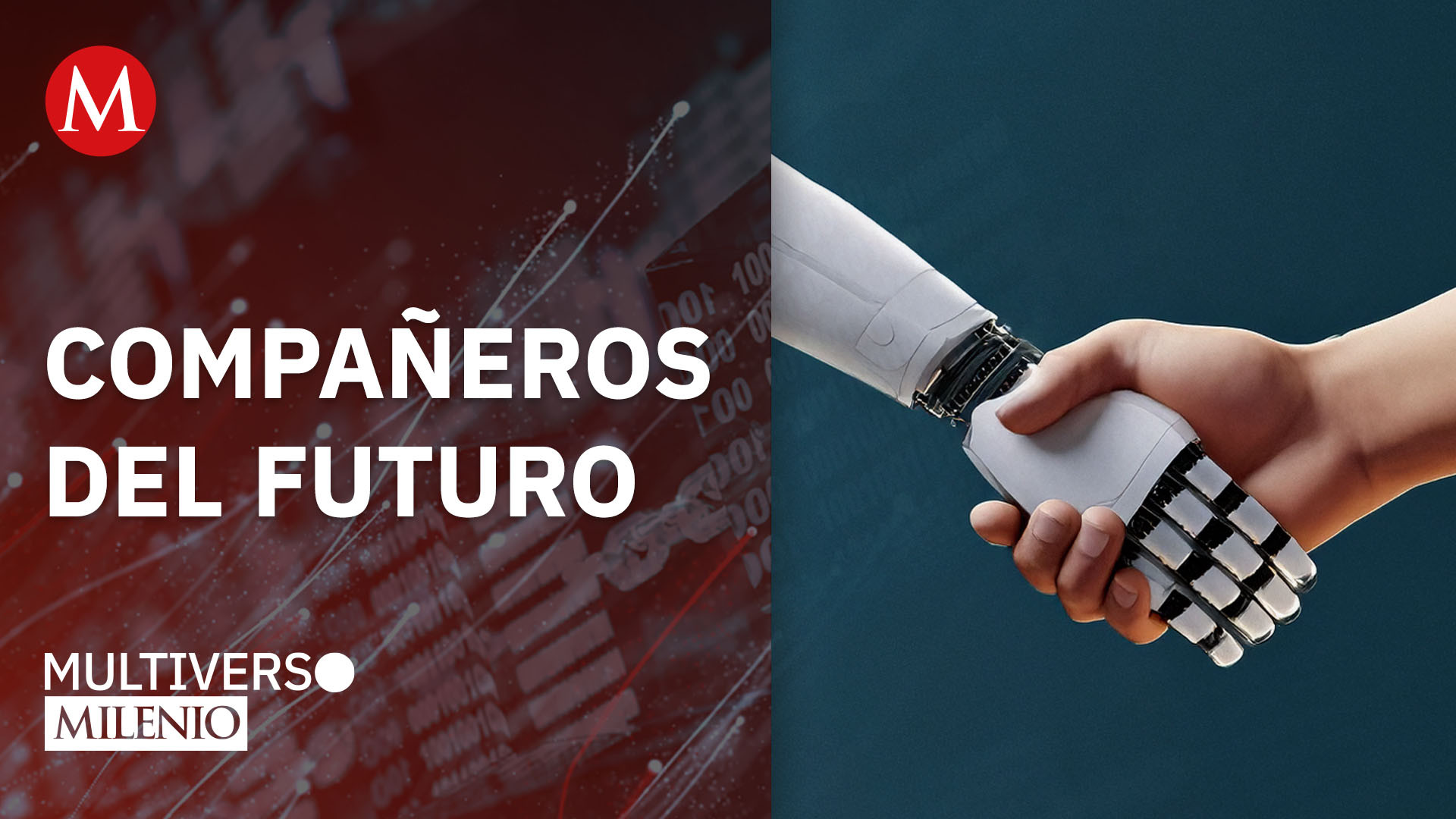 Robots y humanos: compañeros del futuro | Multiverso Milenio
