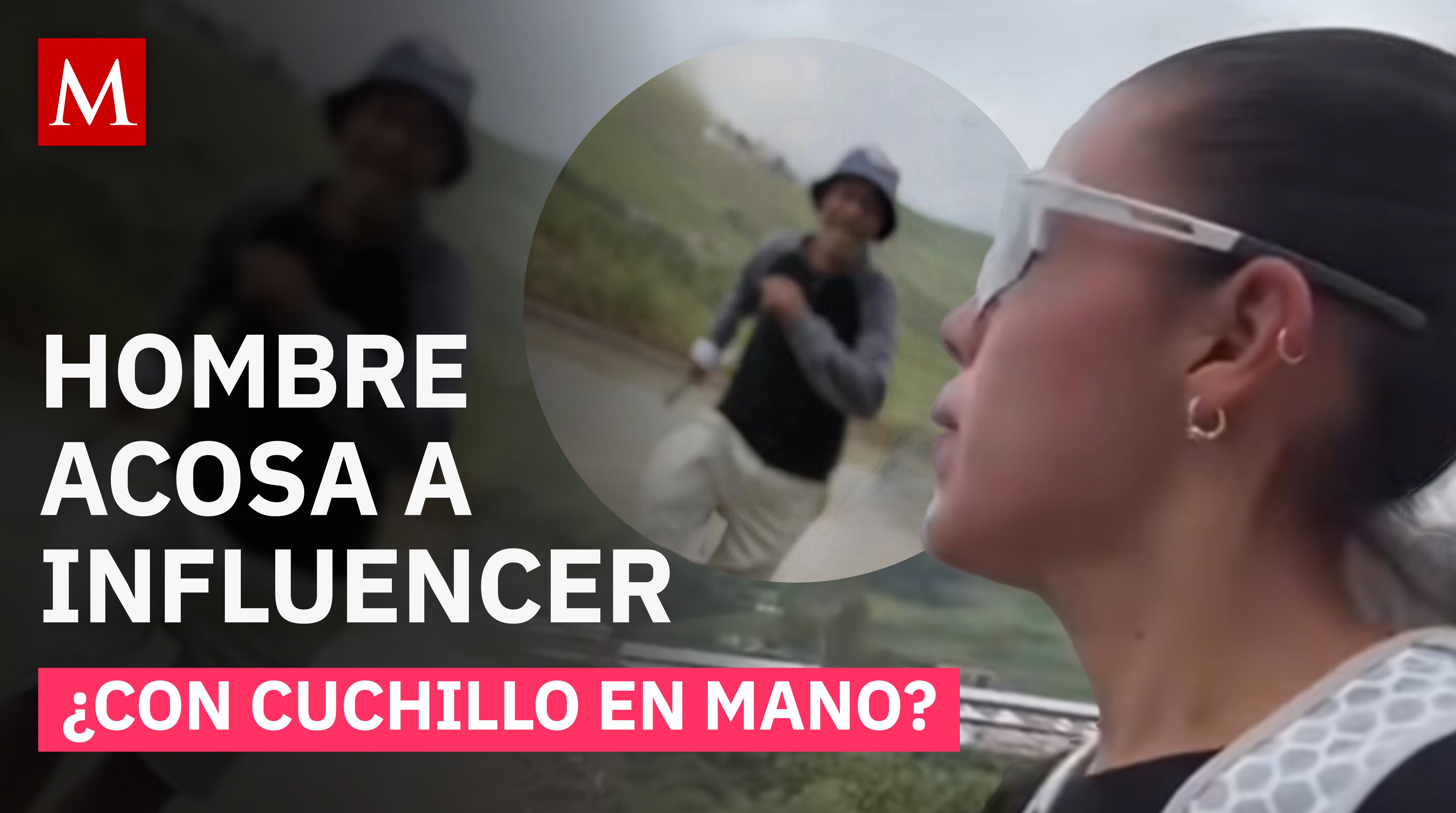 Influencer sufre persecución en plena calle: terror y miedo captados en vídeo