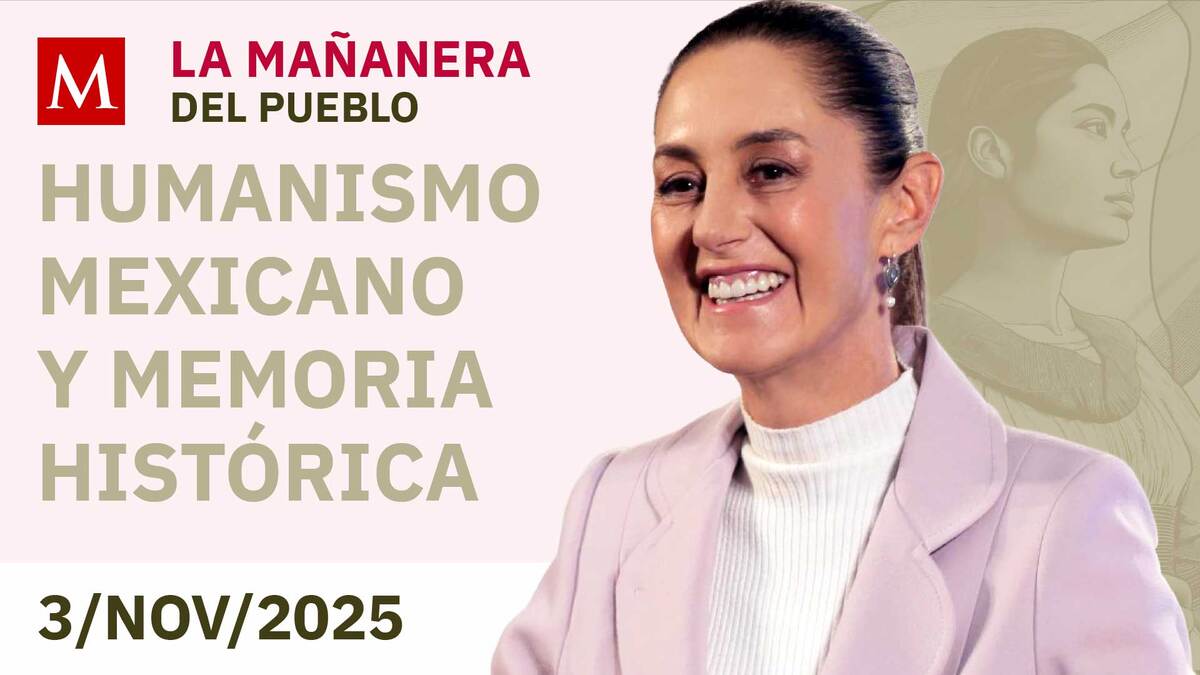 La Mañanera del Pueblo con Sheinbaum, 3 de noviembre de 2025