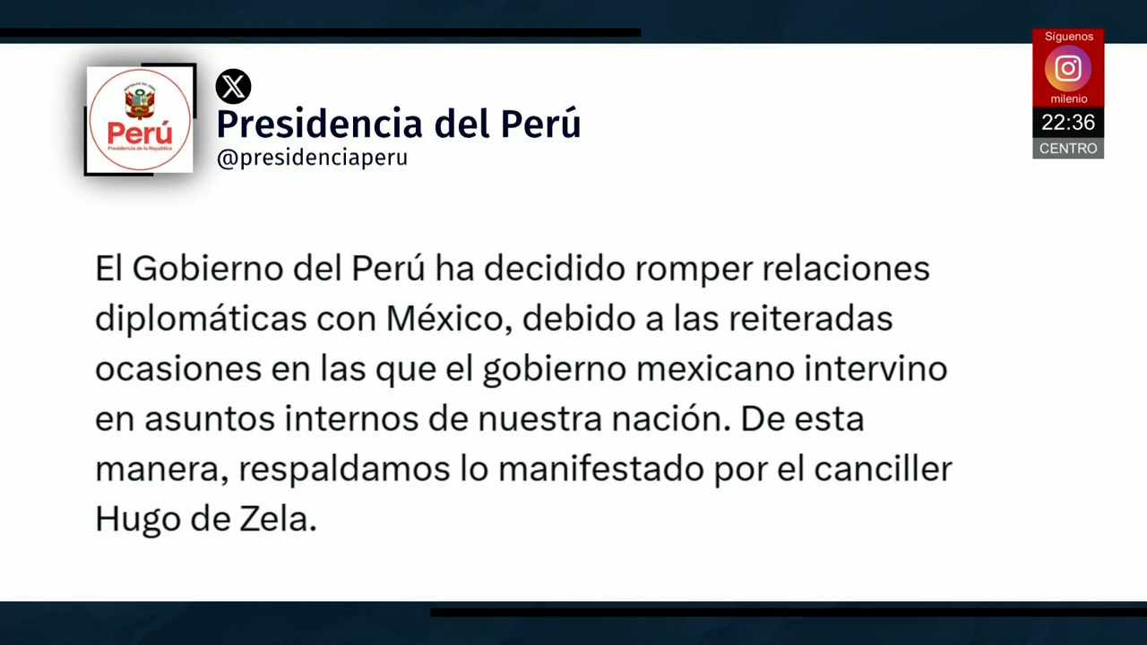 Perú rompe relaciones diplomáticas con México tras tensiones por asilo a ex primera ministra