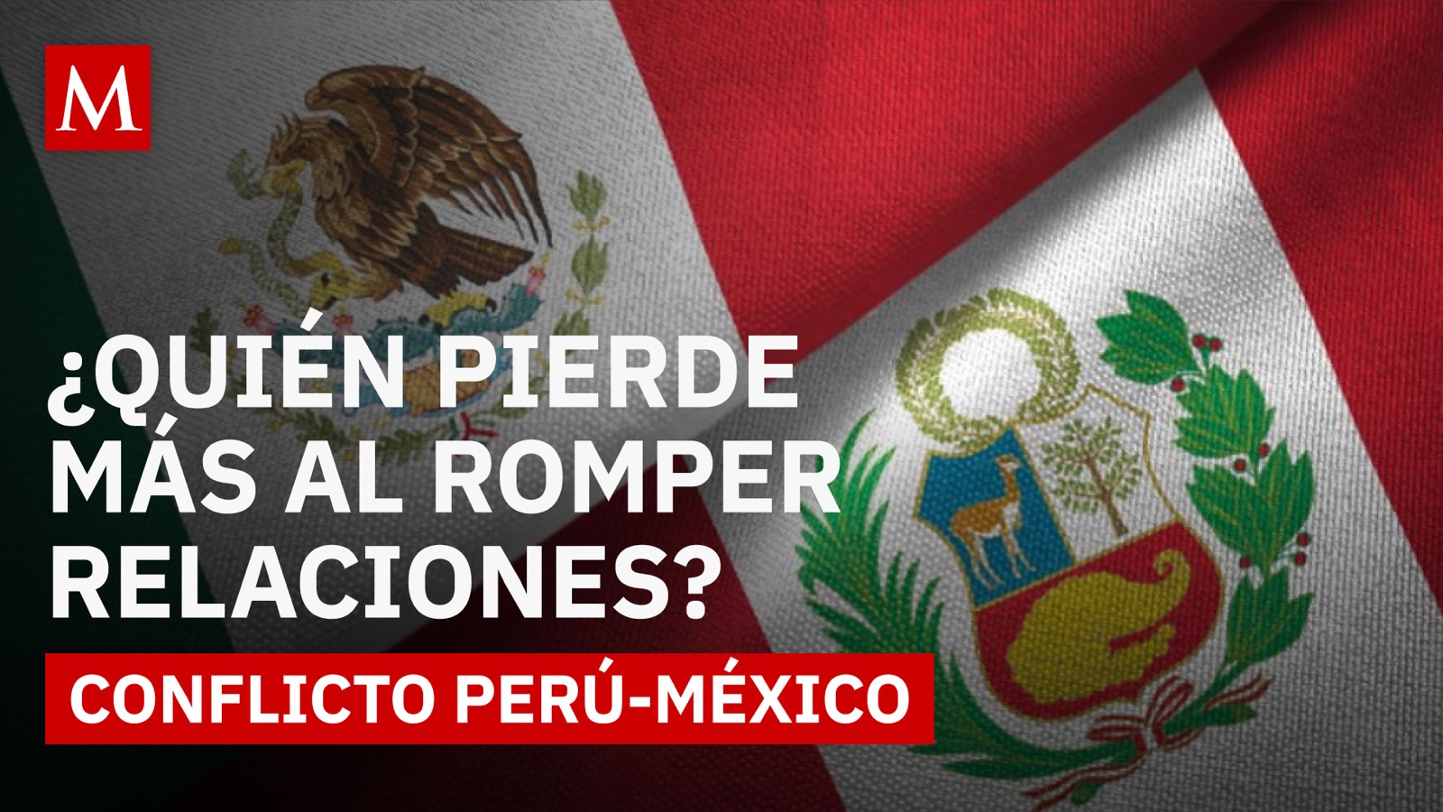 ¿Ruptura inevitable? La historia detrás del conflicto diplomático México–Perú