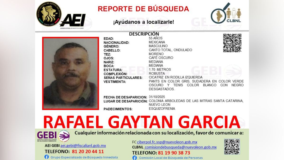 Autoridades emitieron la ficha de búsqueda para localizar a Rafael Gaytán García. | Especial