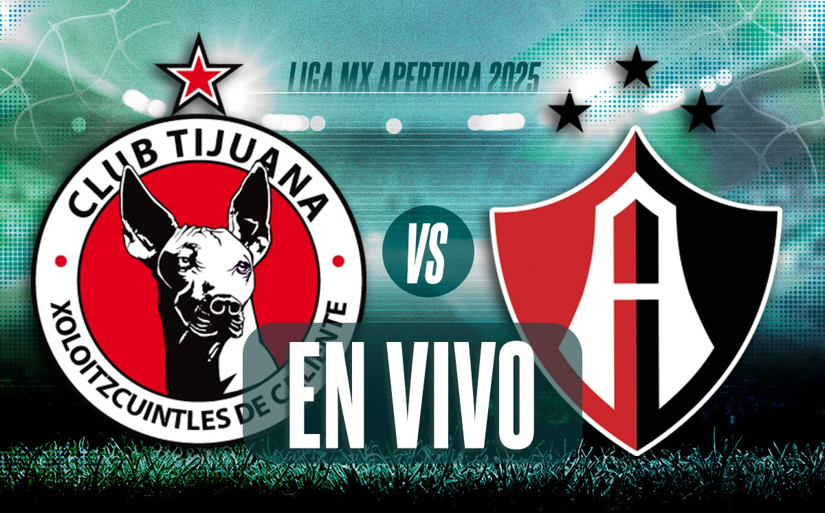 Tijuana vs Atlas EN VIVO partido de la jornada 17 de la Liga MX 2025 HOY (La Afición)