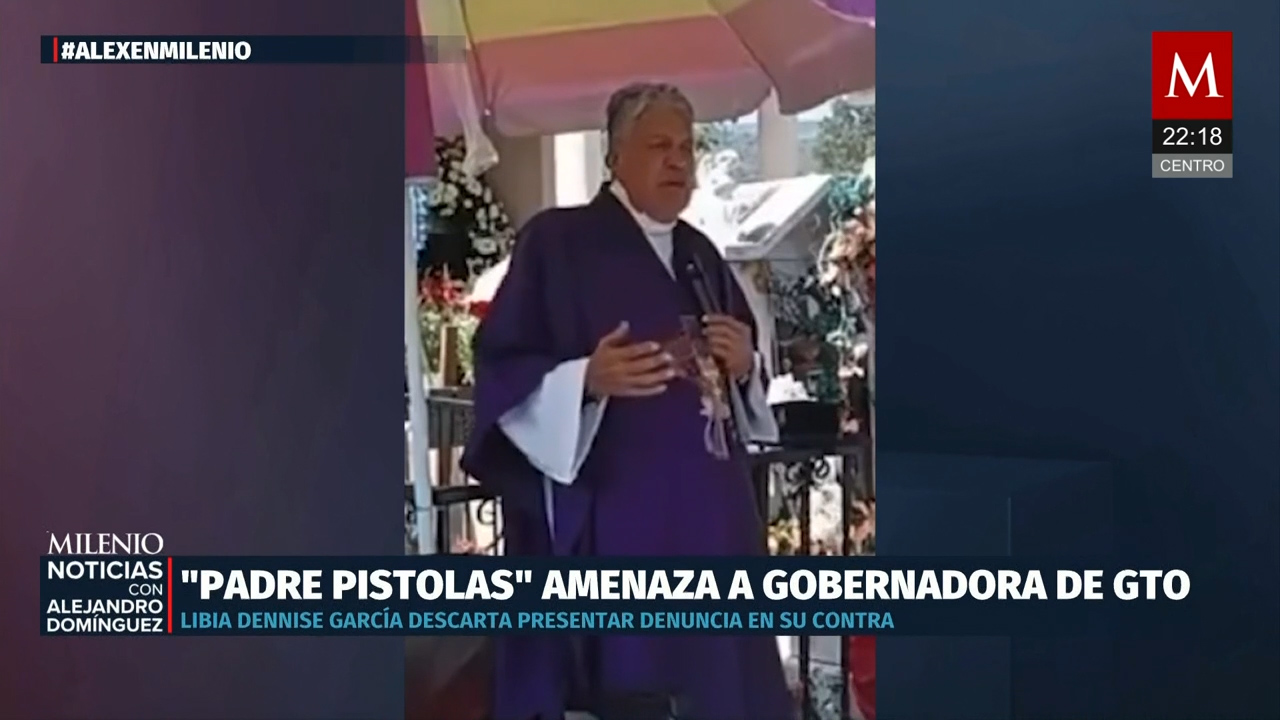 Evidencian al 'Padre Pistolas' por amenazas a la gobernadora de Gto