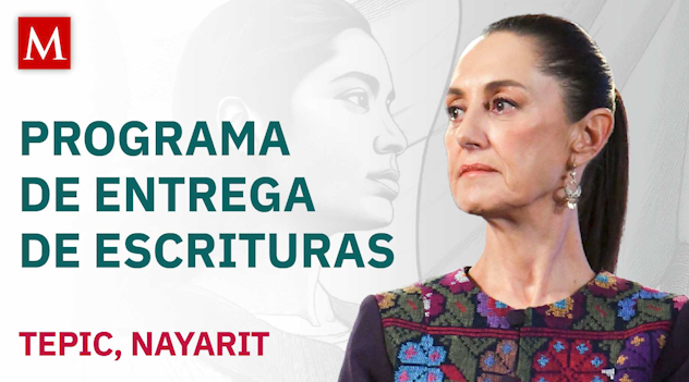 Claudia Sheinbaum otorga escrituras a familias nayaritas durante acto en Tepic