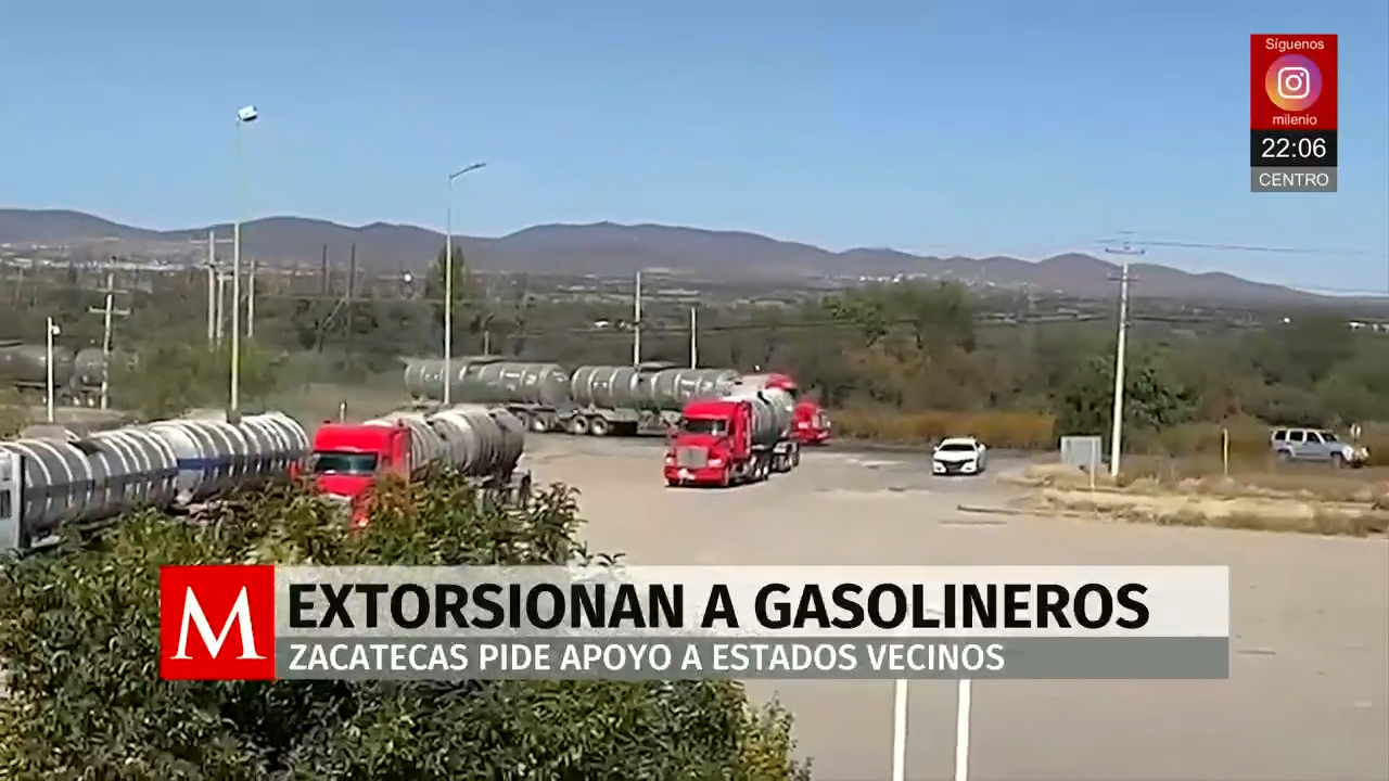 Extorsionan a gasolineros de Zacatecas, piden apoyo a estados vecinos