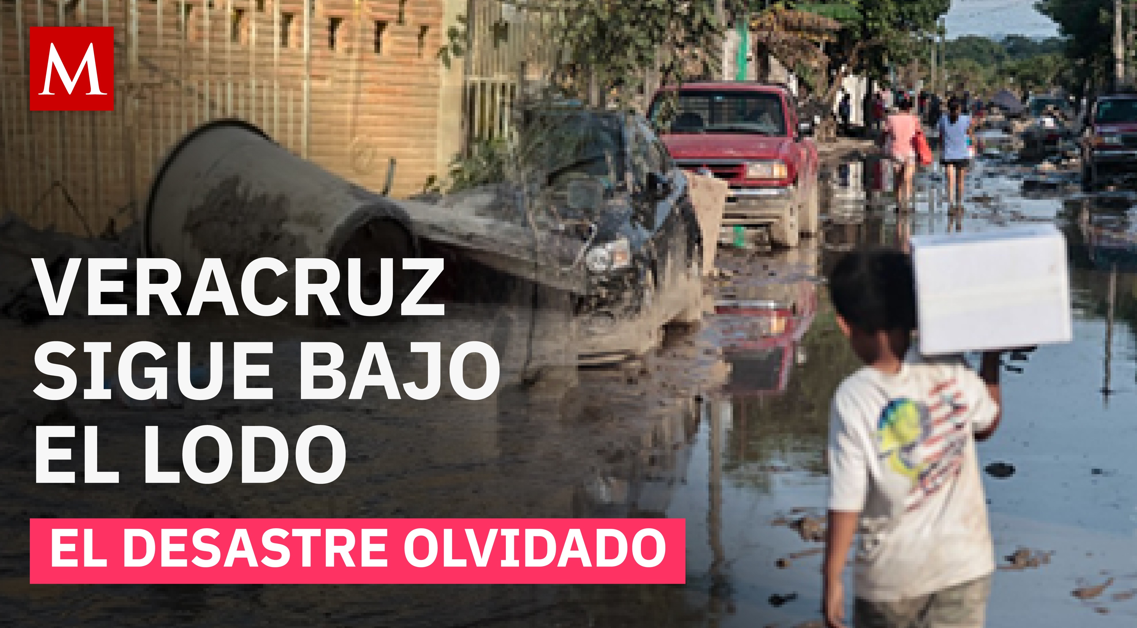 ¿Olvidan a Poza Rica y Álamo? Así se ve 20 días después de las inundaciones
