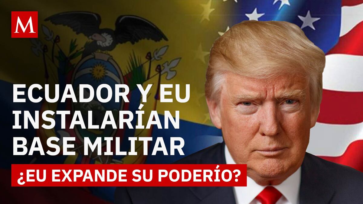 ¿Regresa EU a Sudamérica? Ecuador podría autorizar nueva base militar