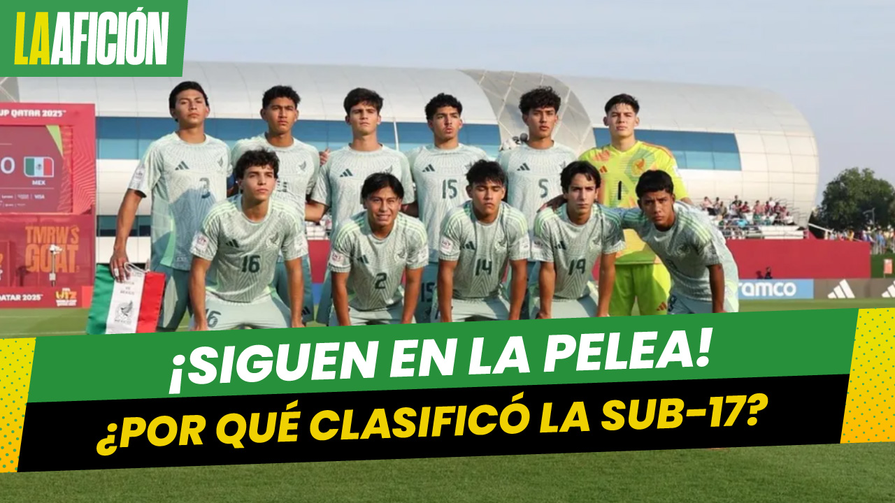 ¡De panzazo! México clasifica a dieciseisavos de final del Mundial Sub 17