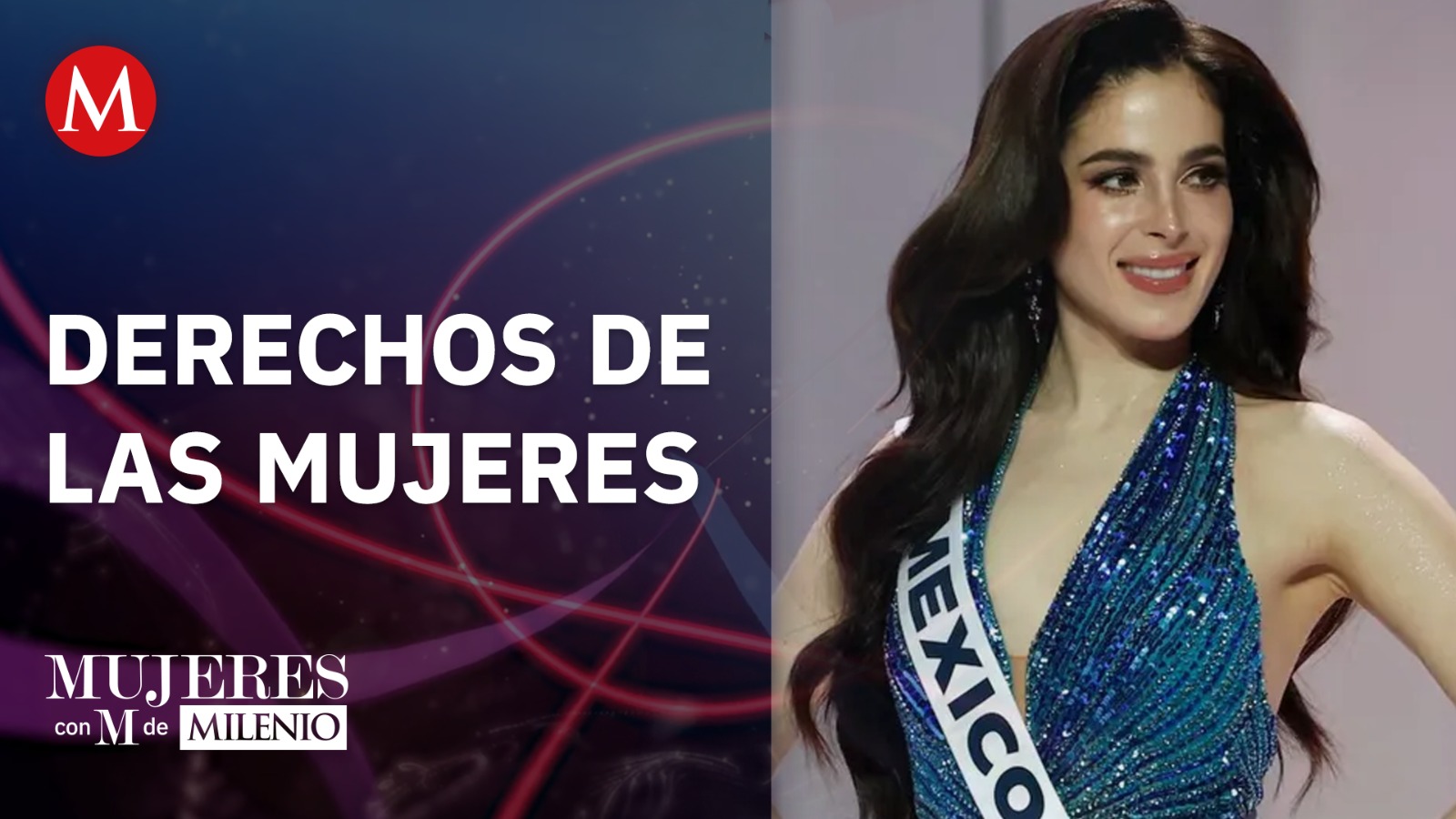 Derechos de las mujeres | Mujeres con M de Milenio