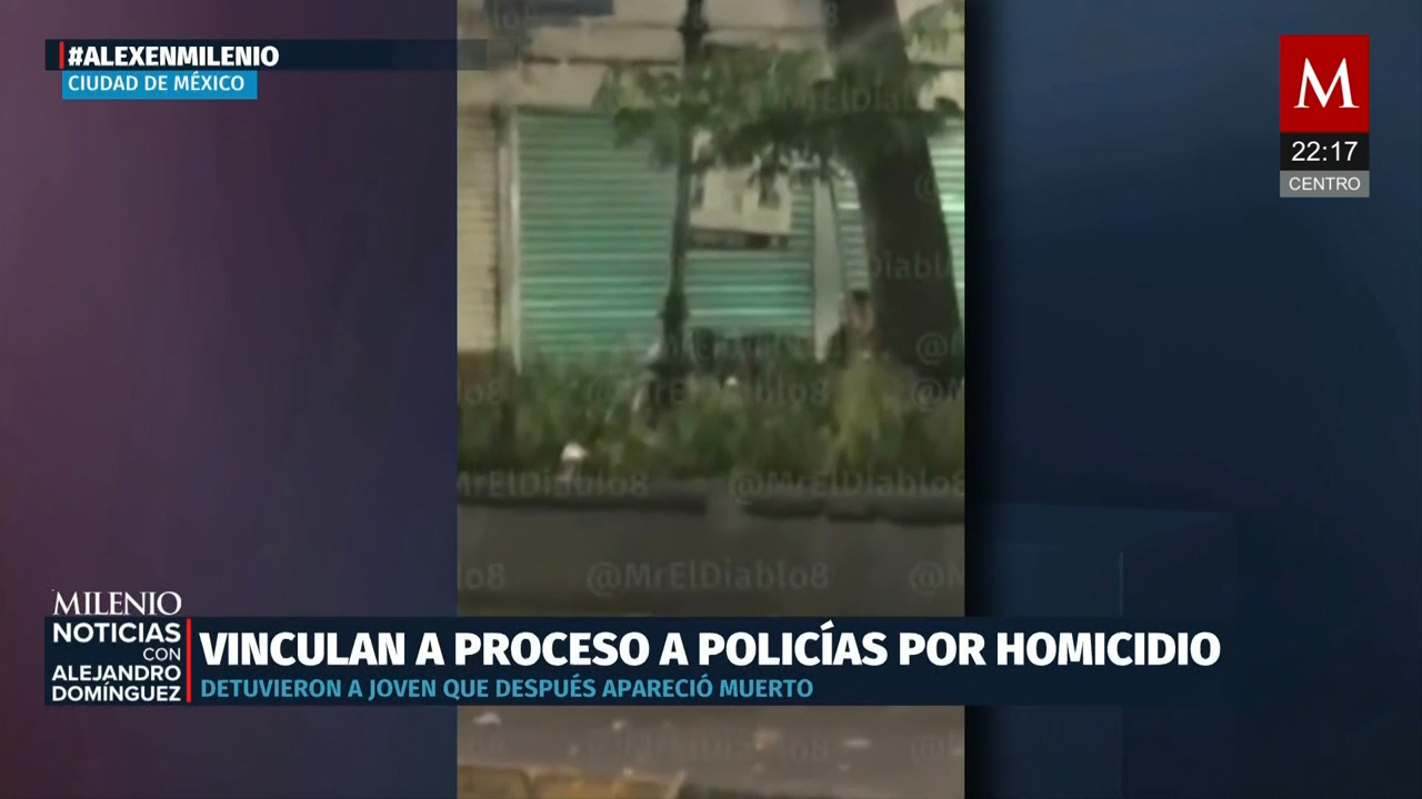 Procesan a tres policías por homicidio de joven en CdMx