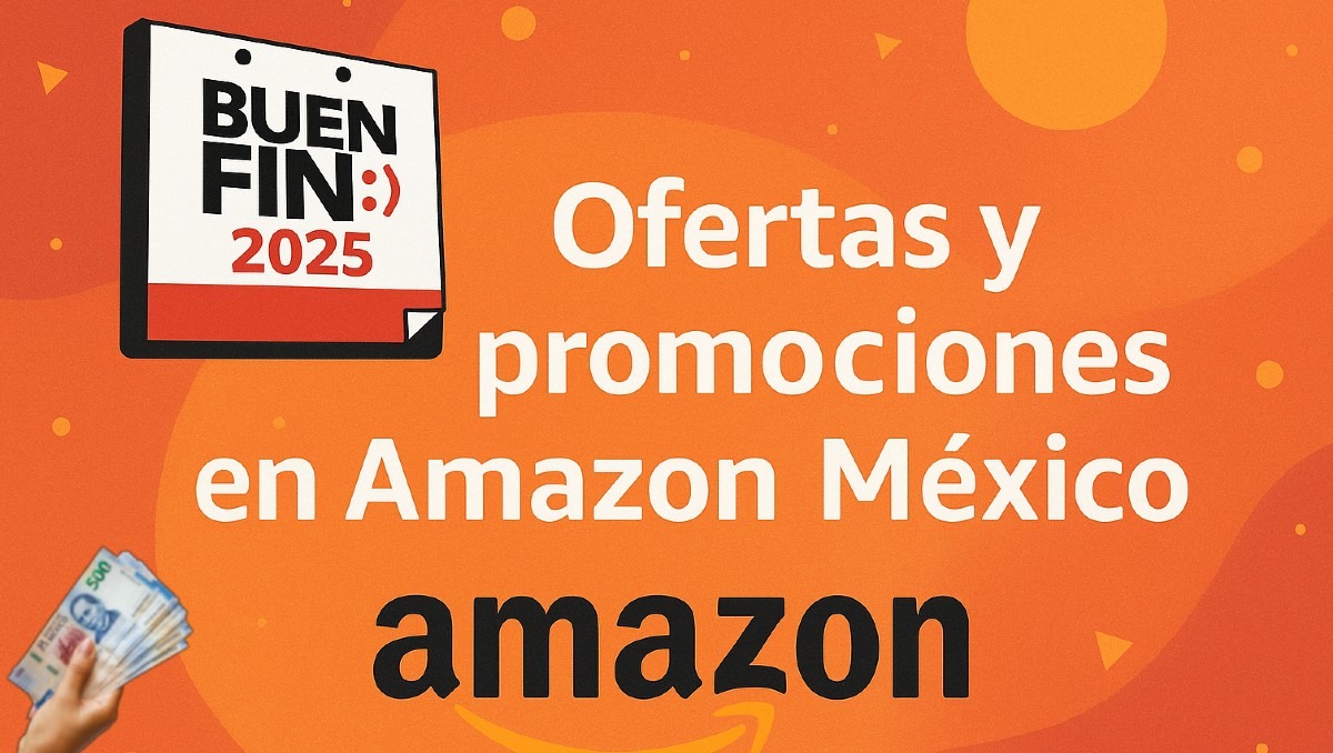 Amazon ofrece todos estos beneficios por el Buen Fin | Especial IA Discover Milenio