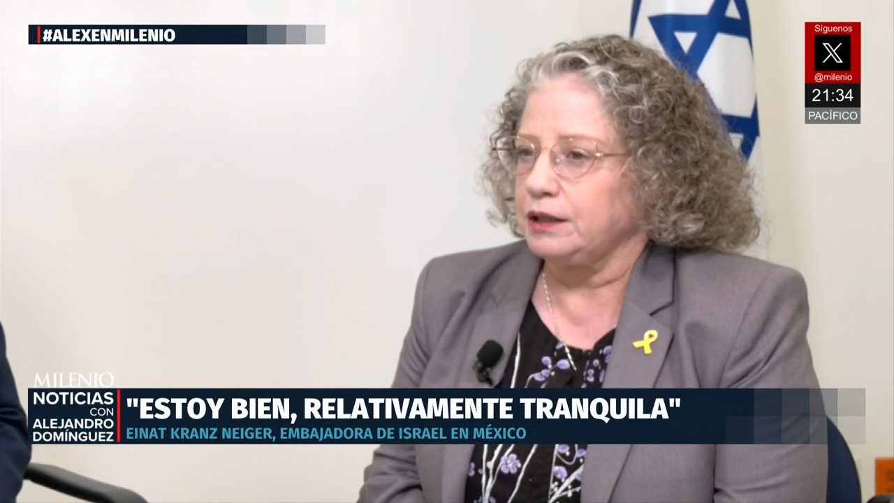 Embajadora de Israel en México confirma intento de atentado