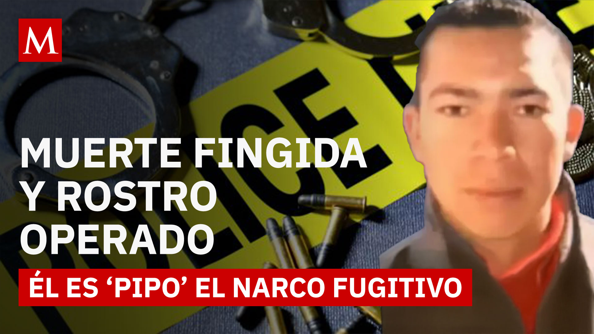 Detienen a ‘Pipo’: líder de 'Los Lobos' que fingió su muerte y tuvo 7 cirugías