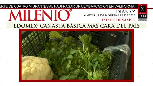 Canasta básica en EdoMex la más cara del país | Rodrigo Rico, 18 de noviembre de 2025