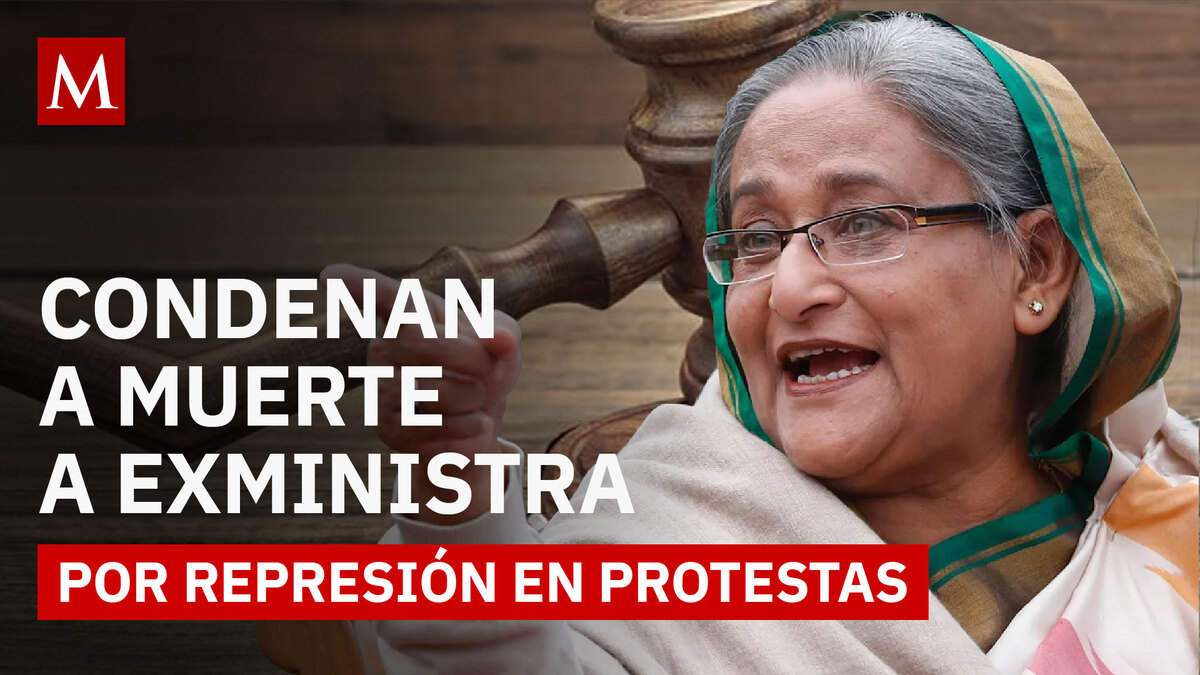 Bangladesh en tensión: fallo histórico que define el futuro de Sheikh Hasina