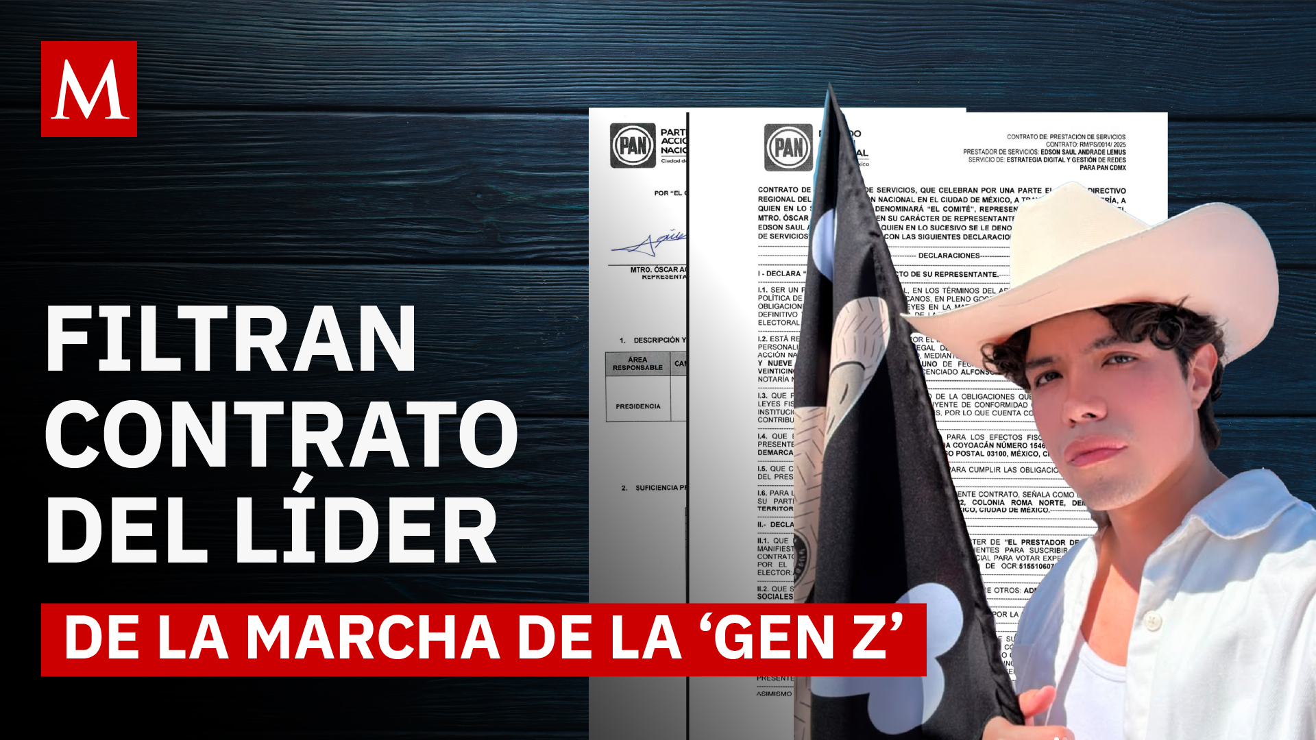 Edson Andrade: El influencer que el PAN habría pagado $2 millones para la marcha Gen Z