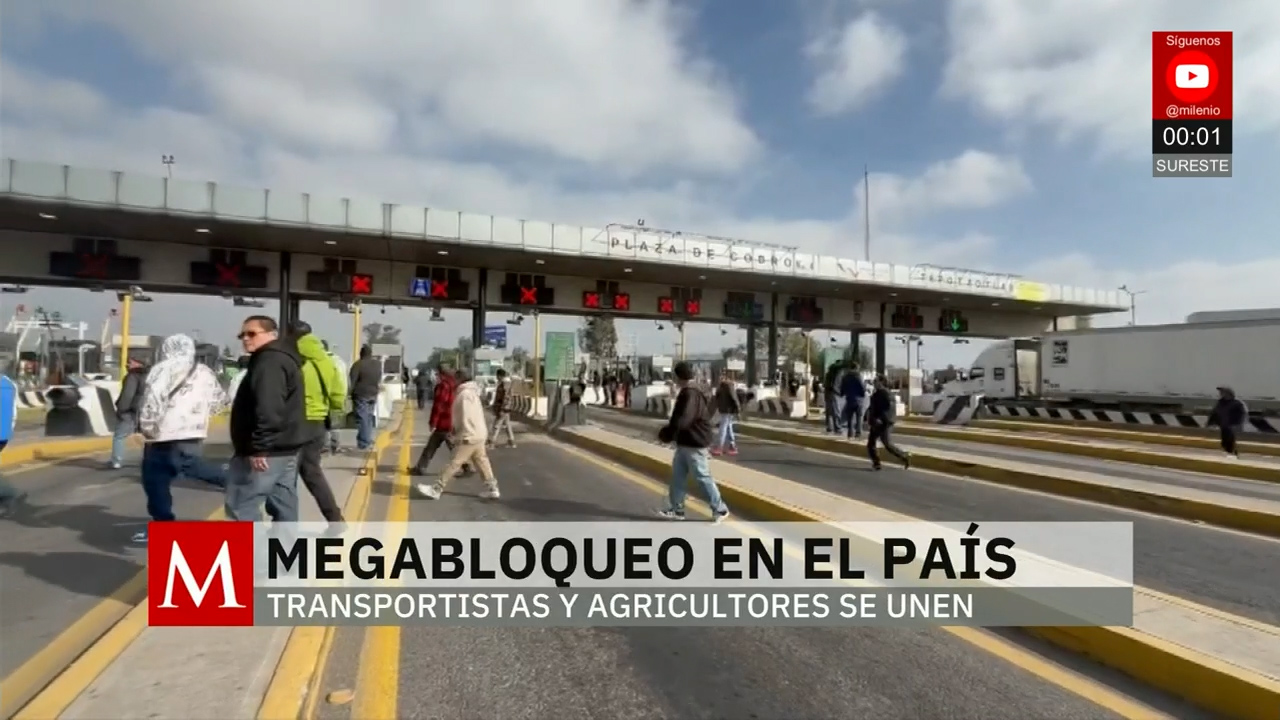 Transportistas y agricultores se alistan para mega bloqueo