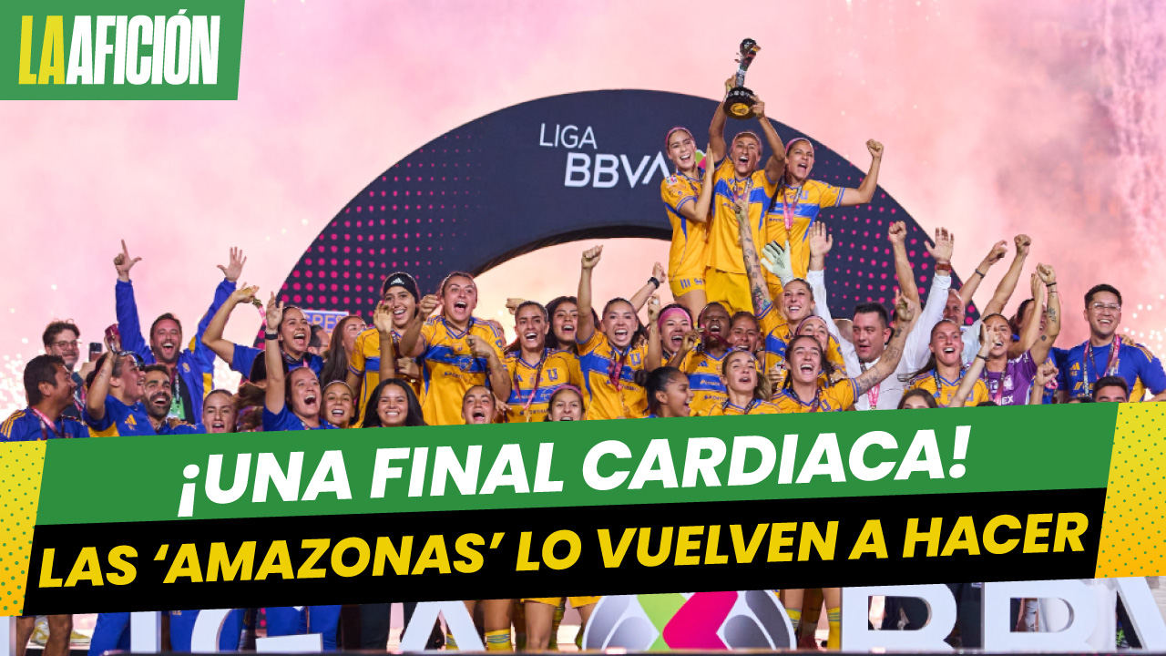 ¡Las más ganadoras! Tigres Femenil son campeonas del Apertura 2025 tras vencer al América