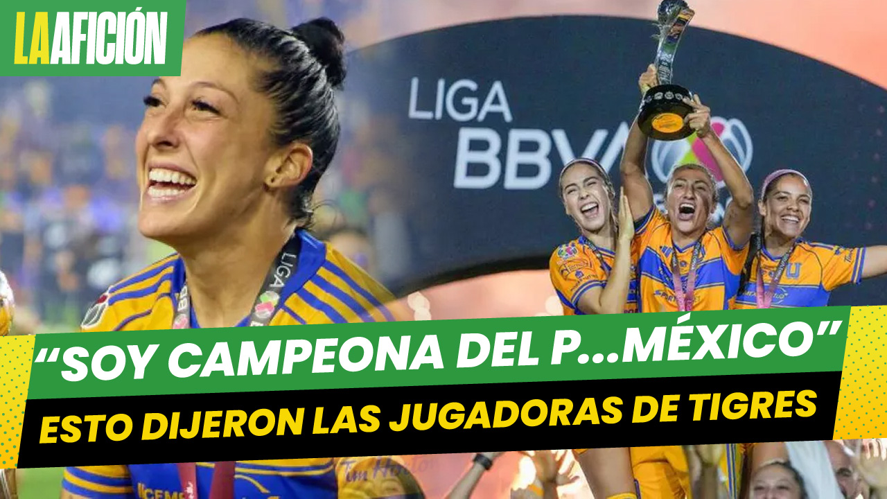 "Soy campeona del p... México": Jenni Hermoso tras conquistar el título con Tigres