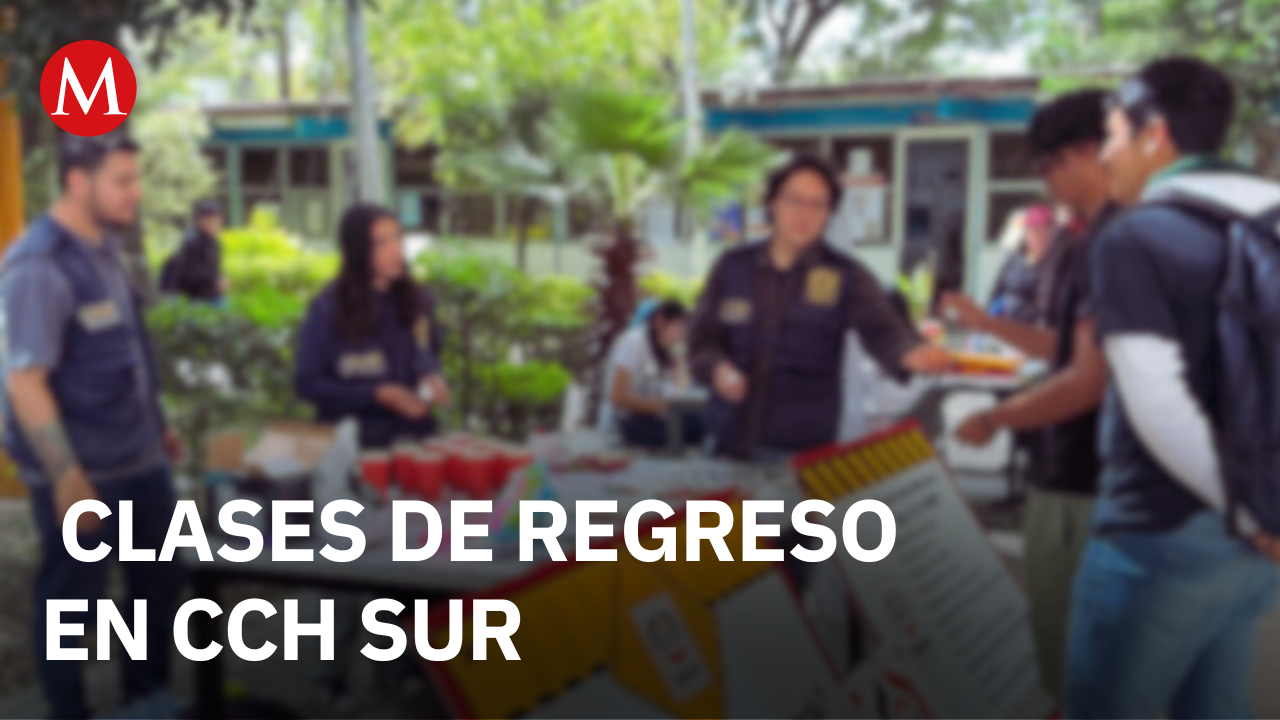 CCH Sur reanuda clases mientras aplican pruebas de seguridad en el plantel