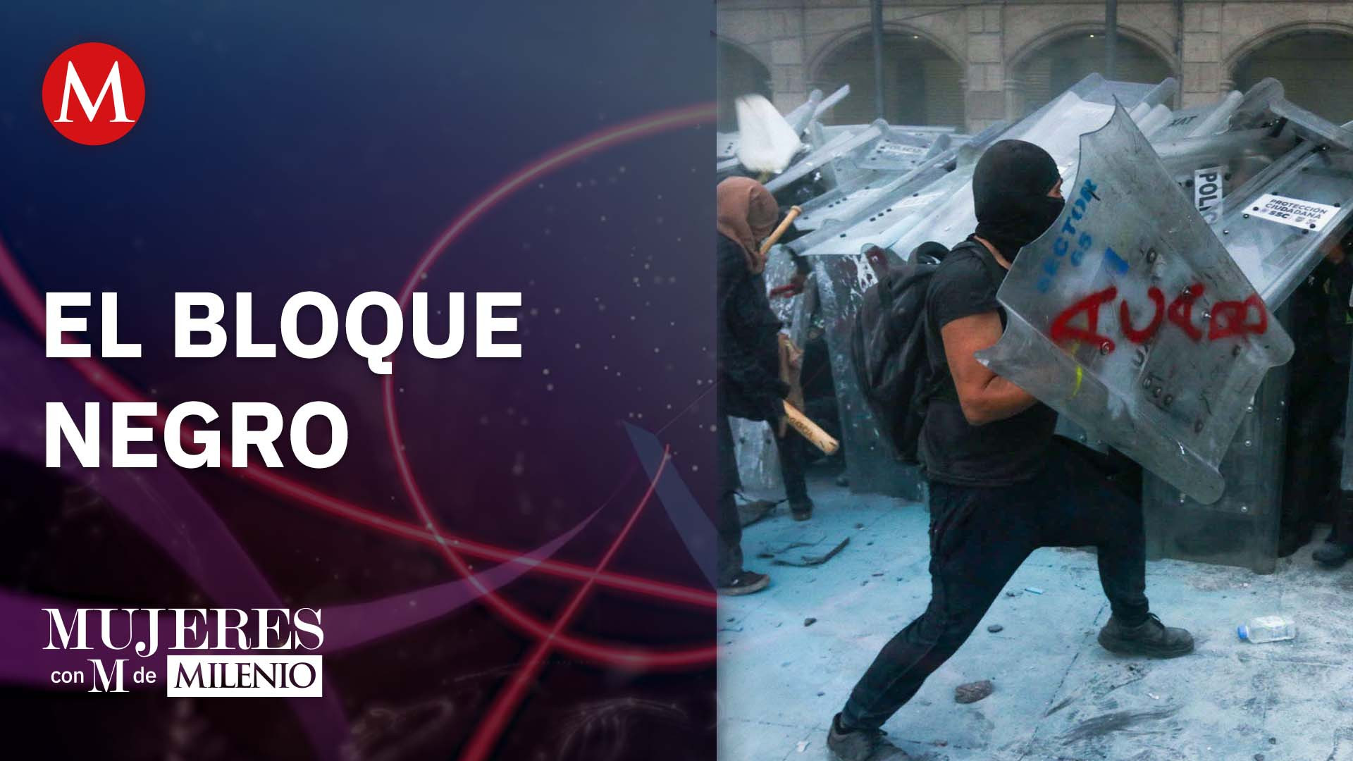 El Bloque Negro | Mujeres con M de Milenio