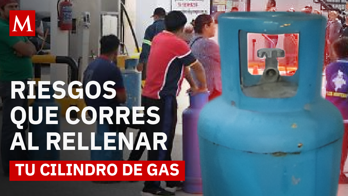 El peligro de rellenar cilindros de gas LP que muchos ignoran: ahorro que puede salir caro