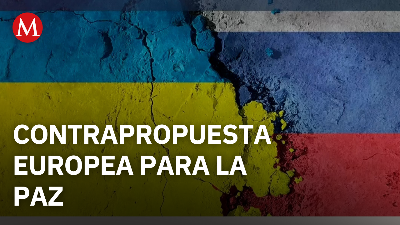 Reino Unido, Francia y Alemania presentan contrapropuesta al plan de EU para la paz en Ucrania