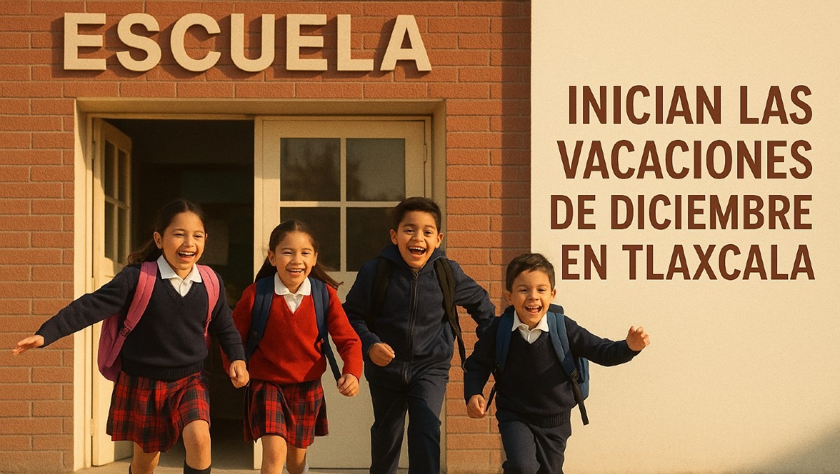 Las vacaciones decembrinas ya se aproximan para los estudiantes de Tlaxcala | IA DISCOVER