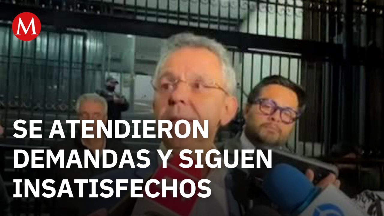 César Yáñez: se atendieron dos de tres demandas, pero manifestantes no quedaron satisfechos