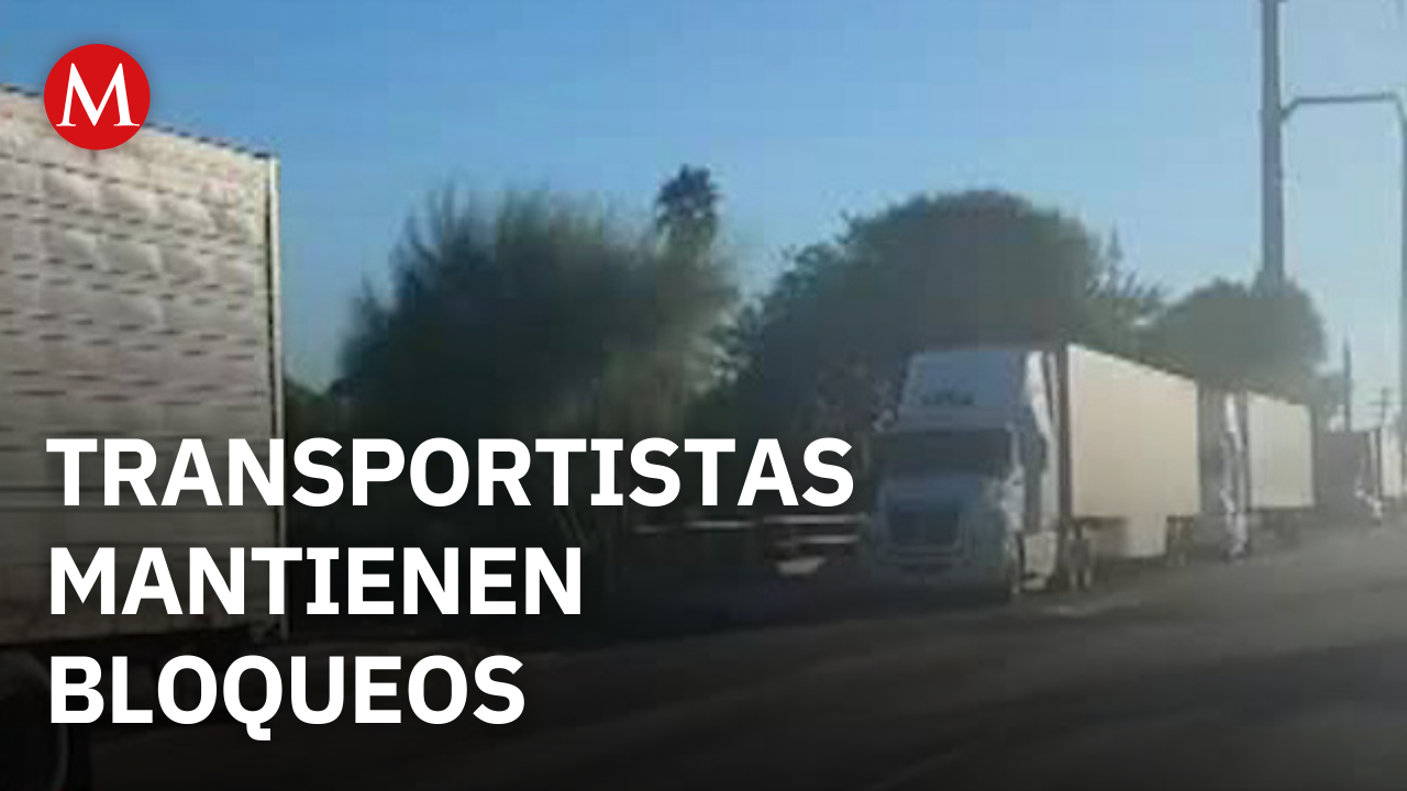 Transportistas mantienen bloqueos en la carretera federal SLRC–Mexicali, Sonora