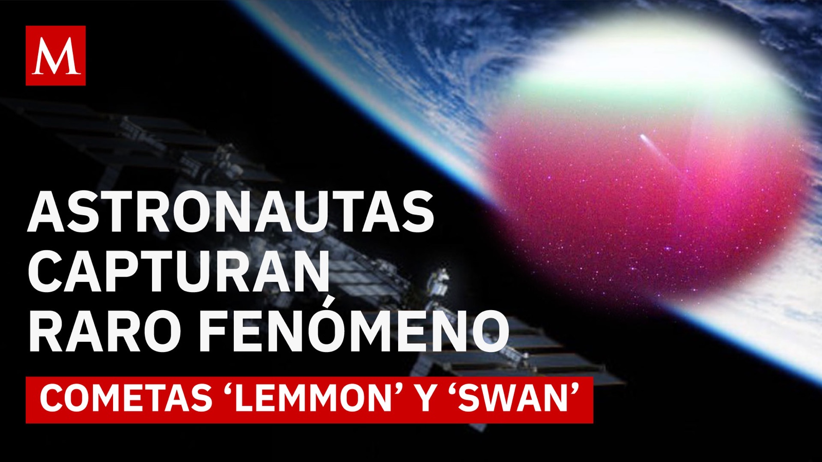 ¡Imágenes inéditas! Así se vieron los cometas 'Lemmon' y 'Swan' desde la órbita terrestre